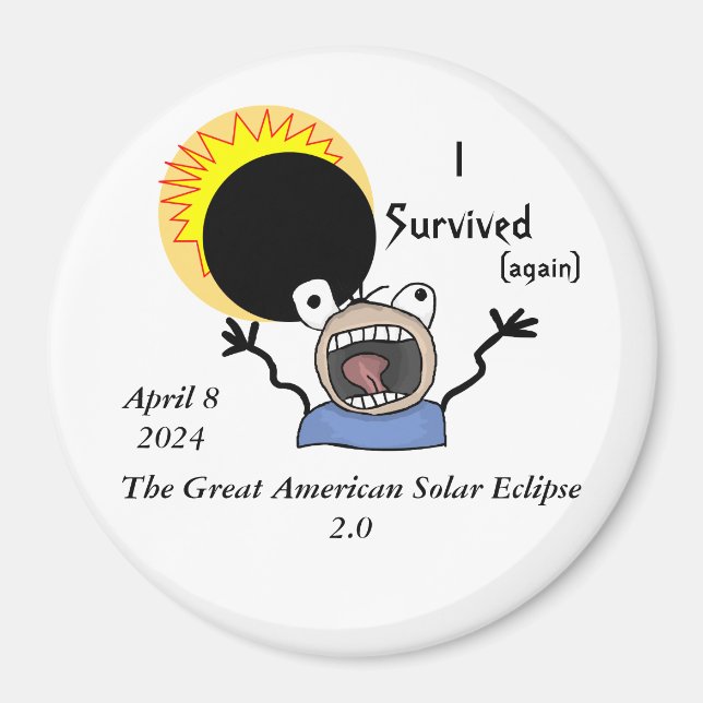 Aimant 2024 Solar Eclipse Survival Edition (Devant)