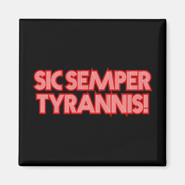 Aimant 2025 Juillet 4 Sic Semper Tyrannis Vétérans Trump  (Devant)