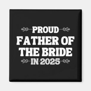 Aimant 2025 Mariage Correspondant Fier Père De La Mariée 