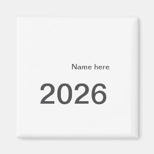 Aimant 2026 2027 2028 nom titre ici année lettre gras