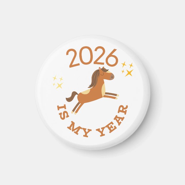 Aimant 2026 Is My Year Cute Year of the Horse (Devant)
