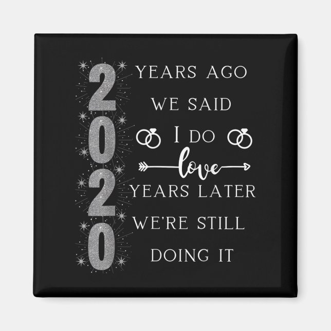 Aimant 20 ans d'anniversaire de mariage. Nous avons dit o (Devant)