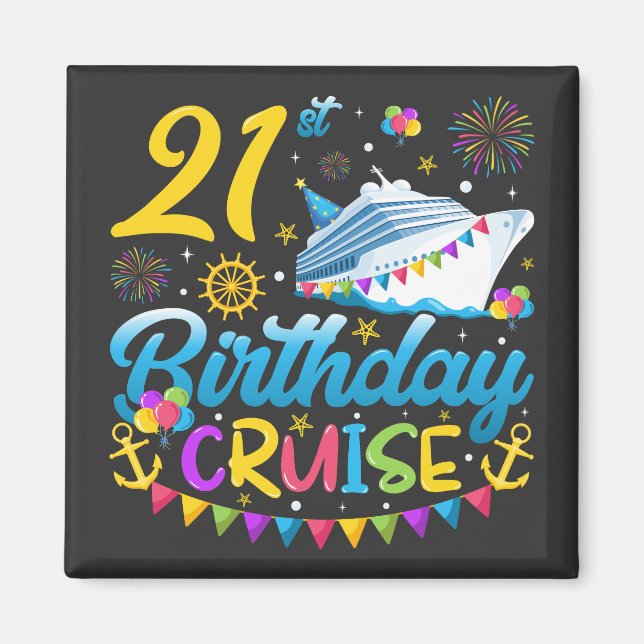 Aimant 21e anniversaire Croisière B-Day Carré de fête (Devant)