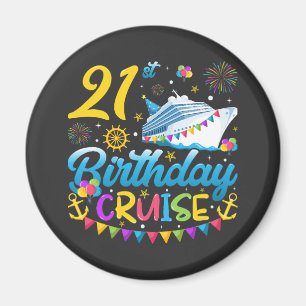 Aimant 21e anniversaire Croisière B-Day Party Circle