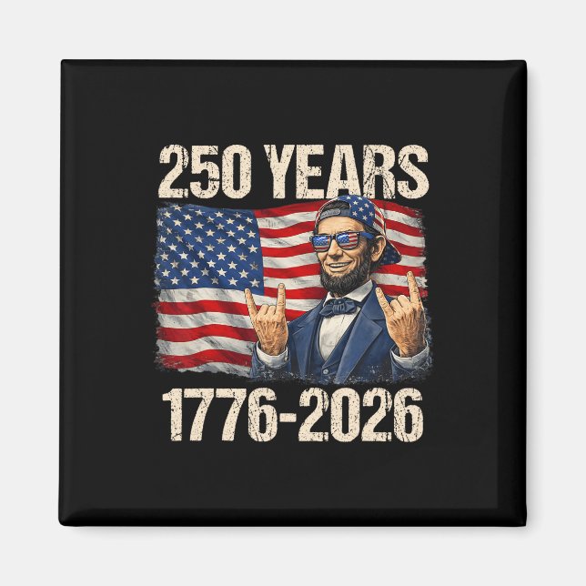 Aimant 250 Ans Abraham Lincoln Drapeau Américain 1776-202 (Devant)