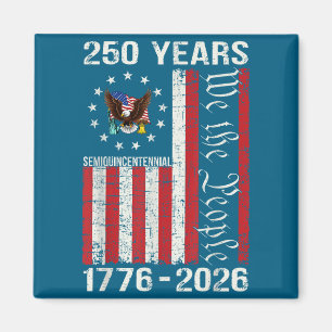 Aimant 250 ans américain 250e anniversaire États-Unis dra