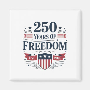 Aimant 250 Ans De Liberté 1776 2026 250e 4 Juillet