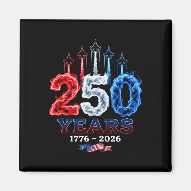 Aimant 250 Ans D'Indépendance 250e Anniversaire 4 Juillet (Devant)