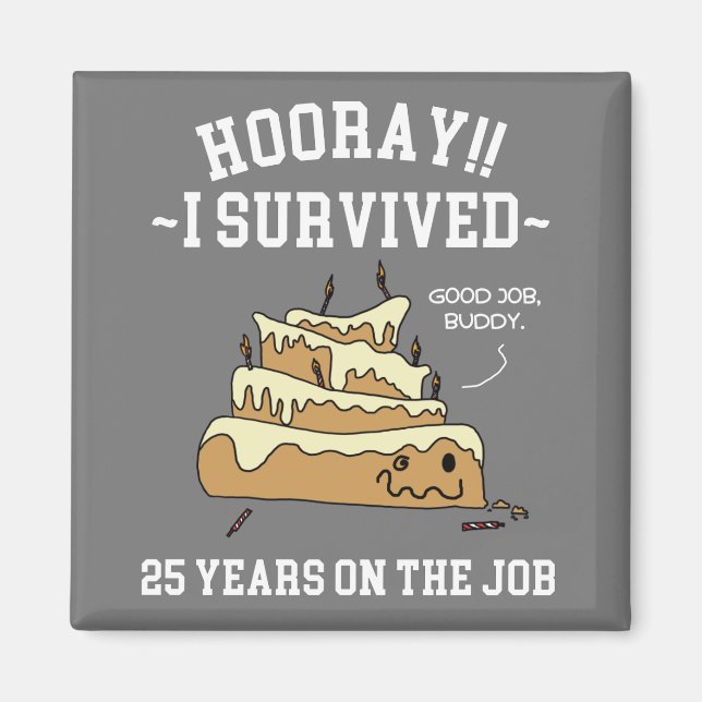 Aimant 25 Ans dans l'Emploi 25e Anniversaire de Travail (Devant)