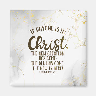 Aimant 2 Corinthiens 5:17 Si quelqu'un est en Christ