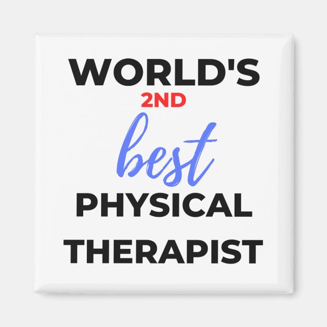 Aimant 2e meilleur physiothérapeute au monde 2 (Devant)