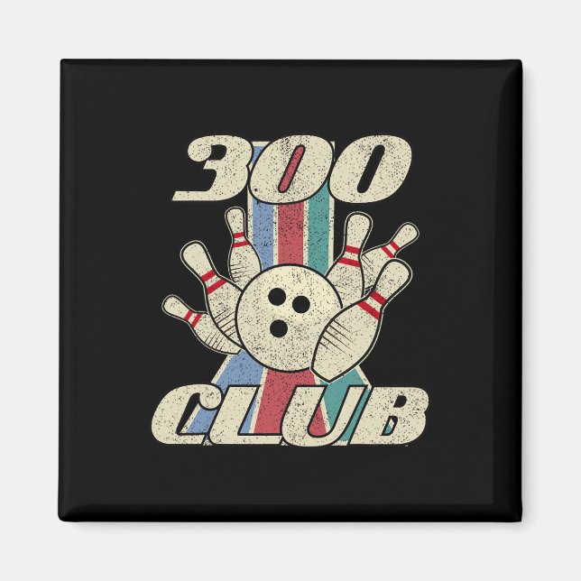 Aimant 300 Club Bowling T Chemise Retro Perfect (Devant)