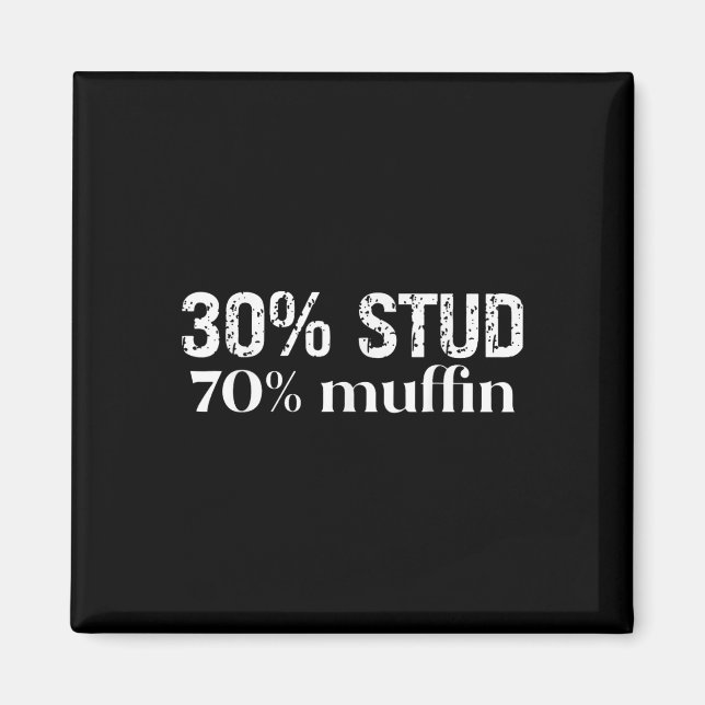 Aimant 30 Stud 70 Muffin Drôles de citations de la Saint- (Devant)