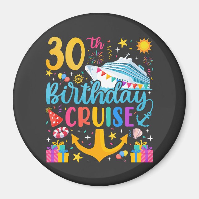 Aimant 30e anniversaire Croisière B-Day Party Circle (Devant)