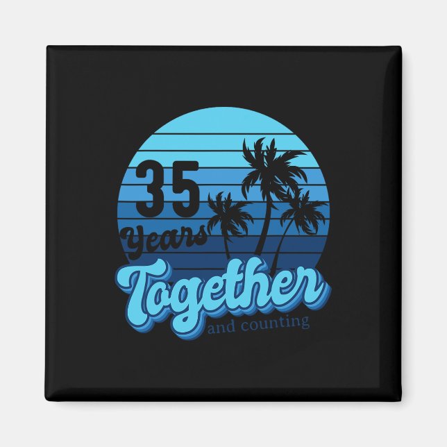 Aimant 35 ans ensemble Croisière pour couples 35e anniver (Devant)