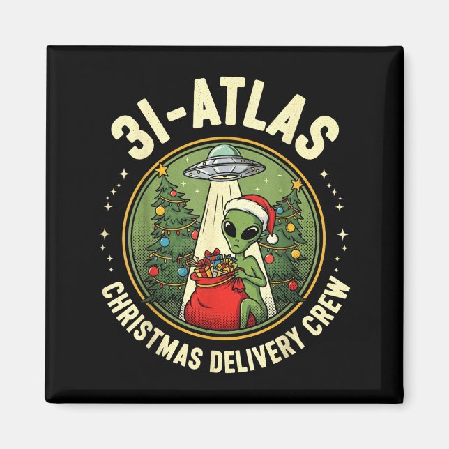 Aimant 3i_atlas Christmas Delivery Crew Alien Santa Space (Devant)