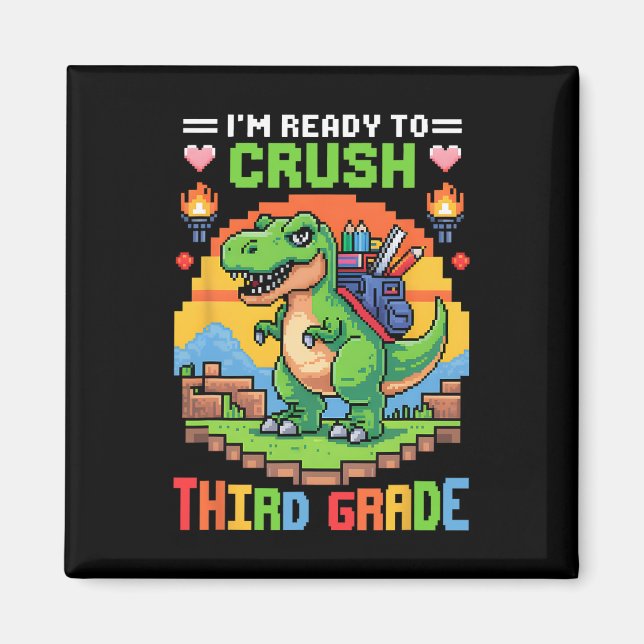 Aimant 3rd I'm Ready To Crush Third Grade Dinosaur Gamer  (Devant)