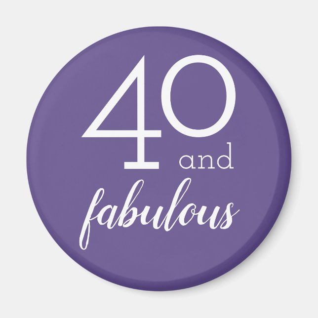 Aimant 40 et fabuleux | Typographie violet et blanche (Devant)