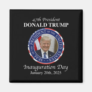 Aimant 47 Jour de l'investiture du président Donald Trump