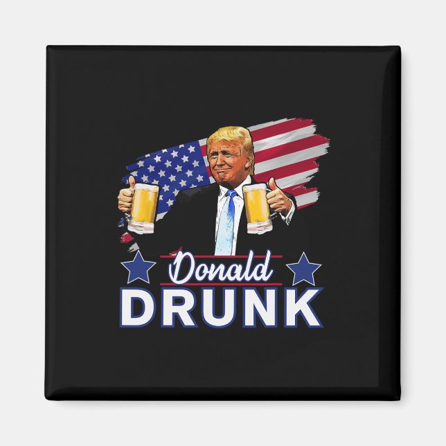 Aimant 4 juillet Drôle président de la boisson - Donald D (Devant)