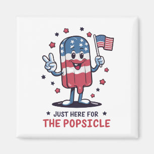 Aimant 4 juillet Juste Ici Pour Le Popsicle Patriotic