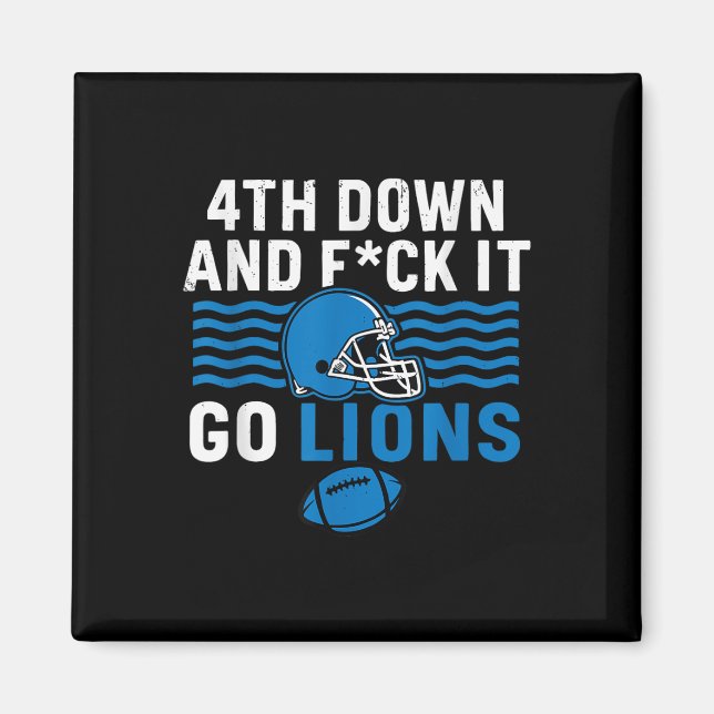 Aimant 4ème En Bas Et Fck It Go Lions (Devant)