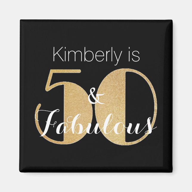 Aimant 50 et Fabulous Gold Personnalisé fête d'anniversai (Devant)
