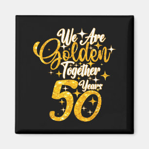 Aimant 50e anniversaire de mariage nous sommes dorés ense