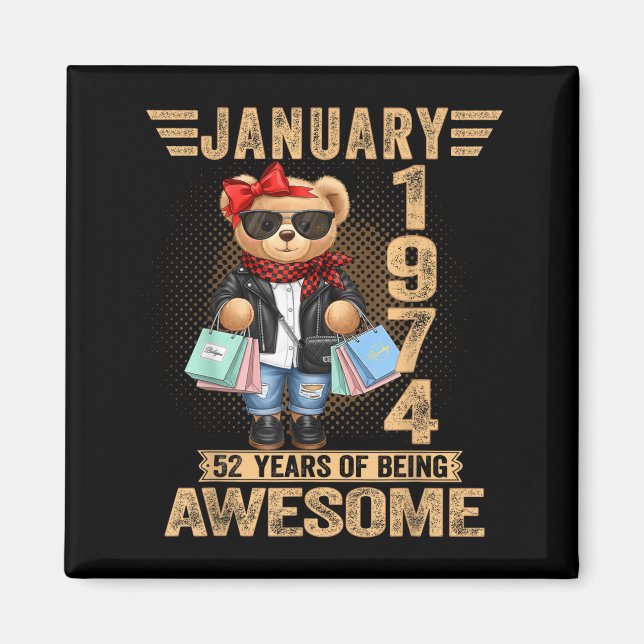 Aimant 52 Year Old January 1974 Teddy Bear 52nd Birthday  (Devant)