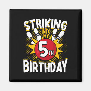 Aimant 5 Anniversaire Bowling Thème Grève Dans Anniversai