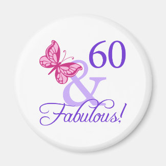 Aimant 60 Et Fabuleux Anniversaire
