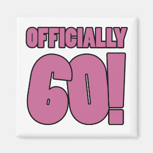 Aimant 60e Humour d'anniversaire