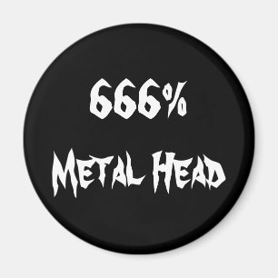 Aimant 666%Tête métallique