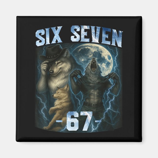 Aimant 67 Alpha Wolf Meme Funny Graphic Tee Six Seven Hum (Devant)