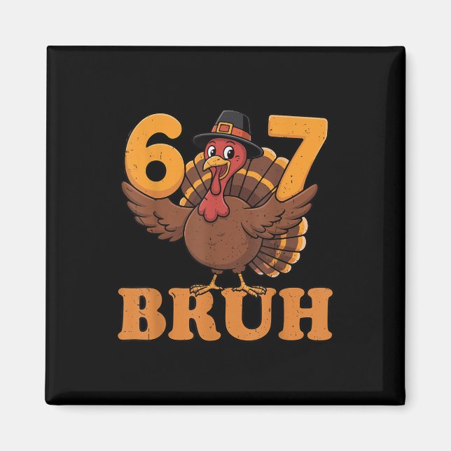 Aimant 67 Bruh Dinde Mathématiques Thanksgiving Prof Math (Devant)