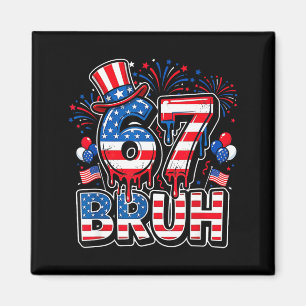 Aimant 67 bruh drapeau américain six sept drôle 4 juillet