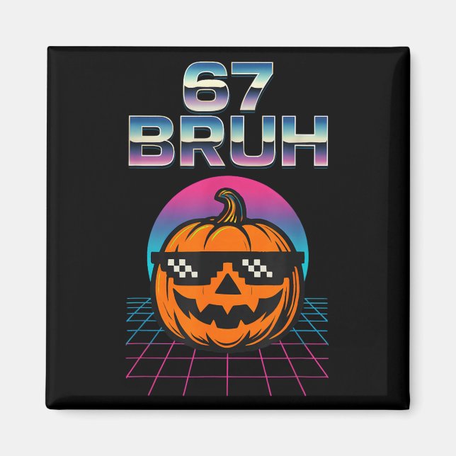 Aimant 67 Bruh Mème Halloween Citrouille 6 7 Brainrot Six (Devant)