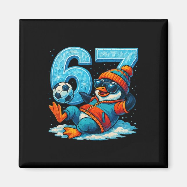Aimant 67 Cadeau de mème drôle de soccer de pingouin d'hi (Devant)