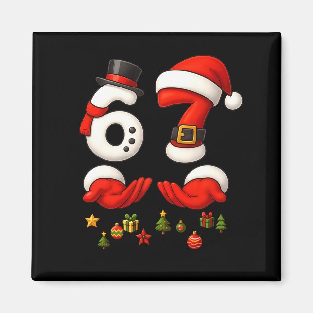 Aimant 67 Christmas Meme Funny 6 7 Hands Gen Alpha Slang  (Devant)