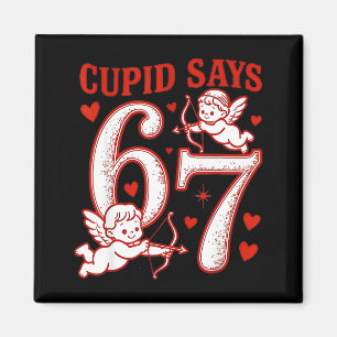 Aimant 67 Cupidon dit Six Sept 6 7 Mème Garçons Filles Va