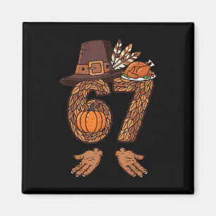 Aimant 67 Dinde de Thanksgiving Drôle 6 7 Mème Garçons Ad