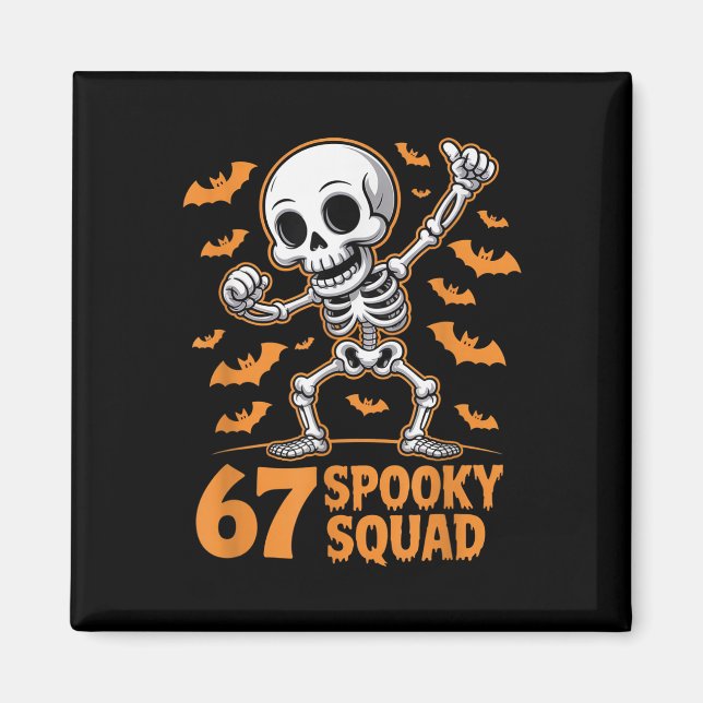 Aimant 67 Équipe Squelette Halloween Squelette 6 7 Mème S (Devant)