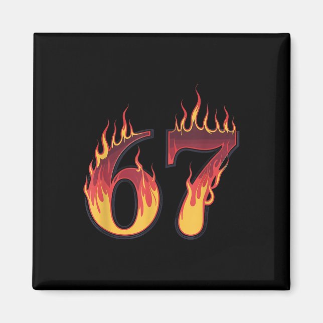 Aimant 67 Flames Drôle Six Sept Gen Alpha Meme Slang  (Devant)