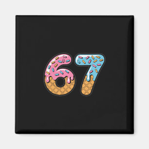 Aimant 67 Glace Dégoulinante Mème Six Sept Argot Gen Alph