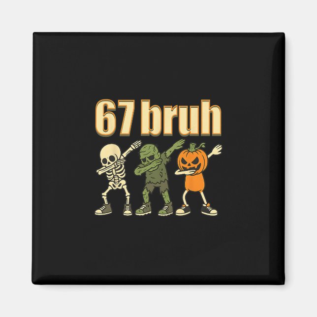 Aimant 67 Halloween Bruh Funny Brainrot Meme Six Seven Bo (Devant)