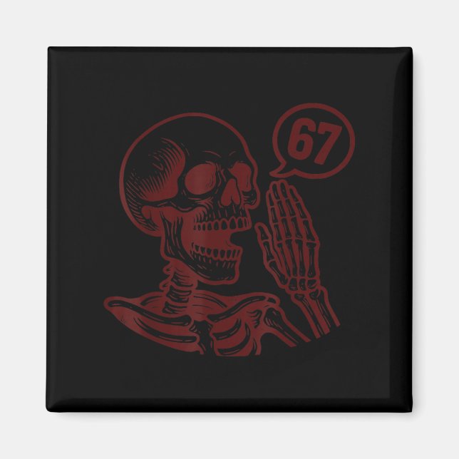Aimant 67 Halloween Squelette Six Sept Mème Brainrot Drôl (Devant)