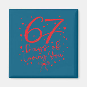 Aimant 67 Jours À T'aimer Six Sept Mème Saint-Valentin