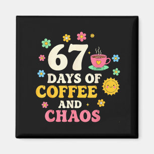 Aimant 67 Jours d'amant de café et de chaos Drôle 67 Mème