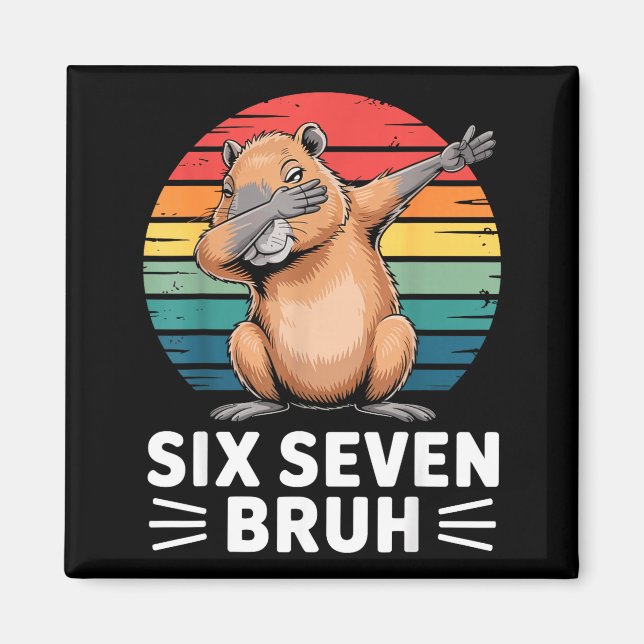 Aimant 67 Meme Capybara Funny Six Seven Bruh Humor For Ki (Devant)