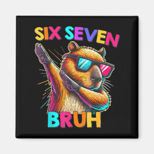 Aimant 67 Meme Capybara Six Seven Bruh Capybara Enfants G